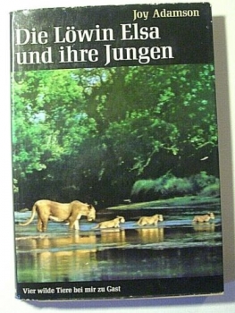 Die Löwin Elsa und ihre Jungen von Joy Adamson (1961)